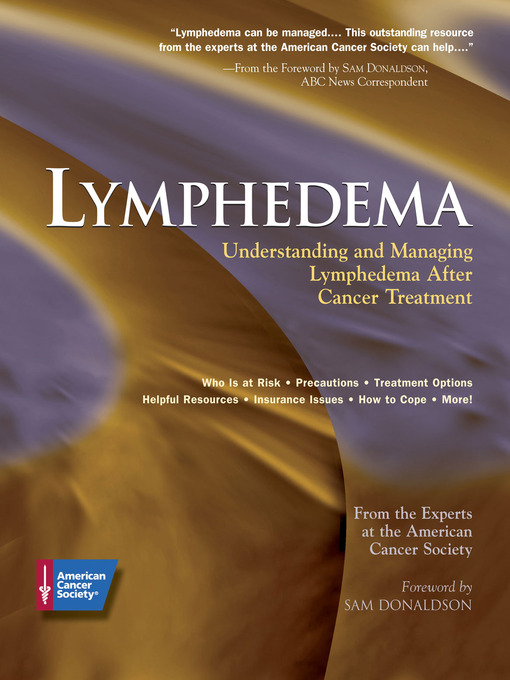 Title details for Lymphedema by American Cancer Society - Available